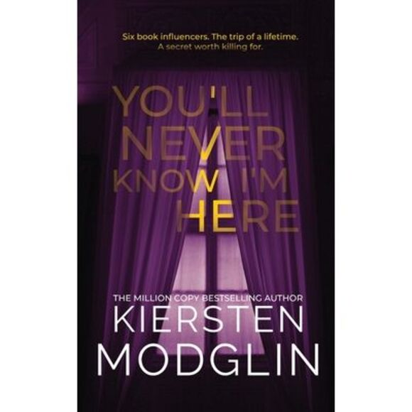 You'll Never Know I'm Here -- Kiersten Modglin - Picture 1 of 1